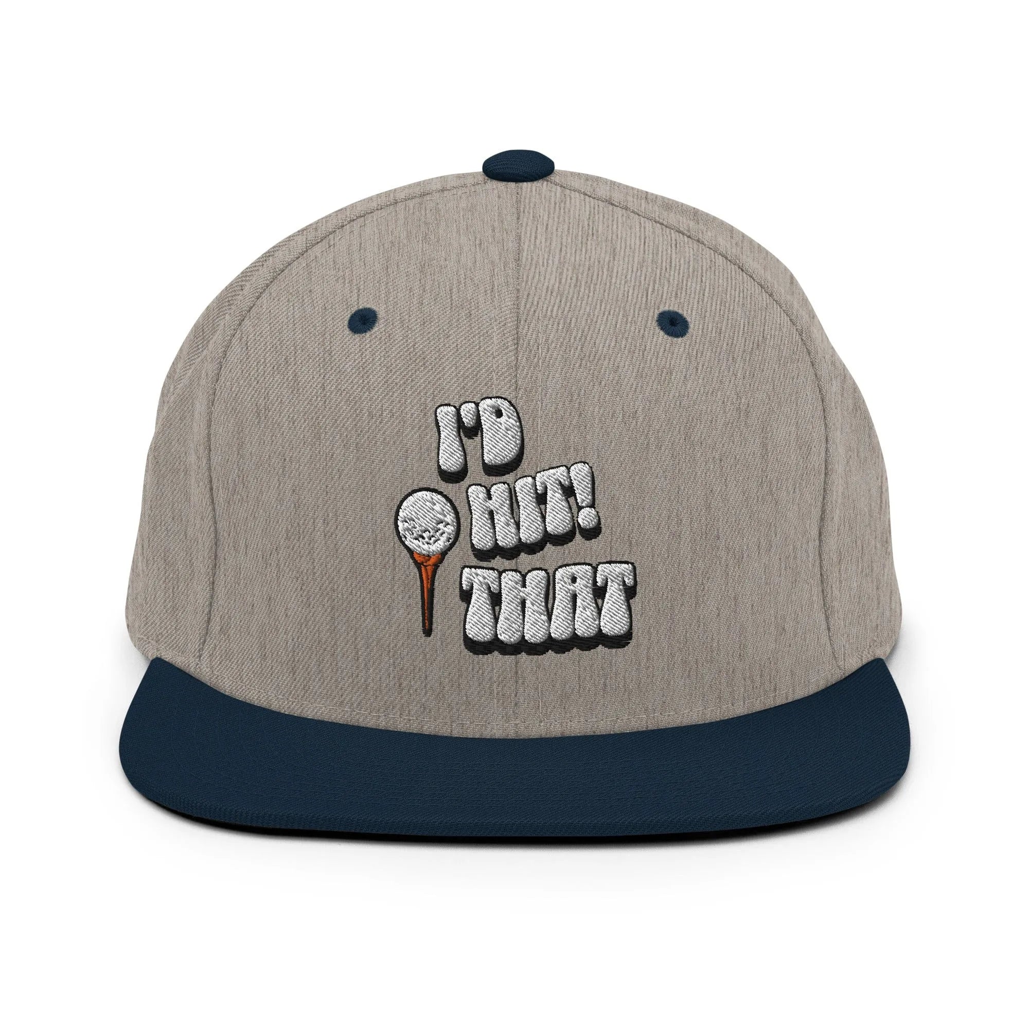 I'd Hit That Snapback Hat