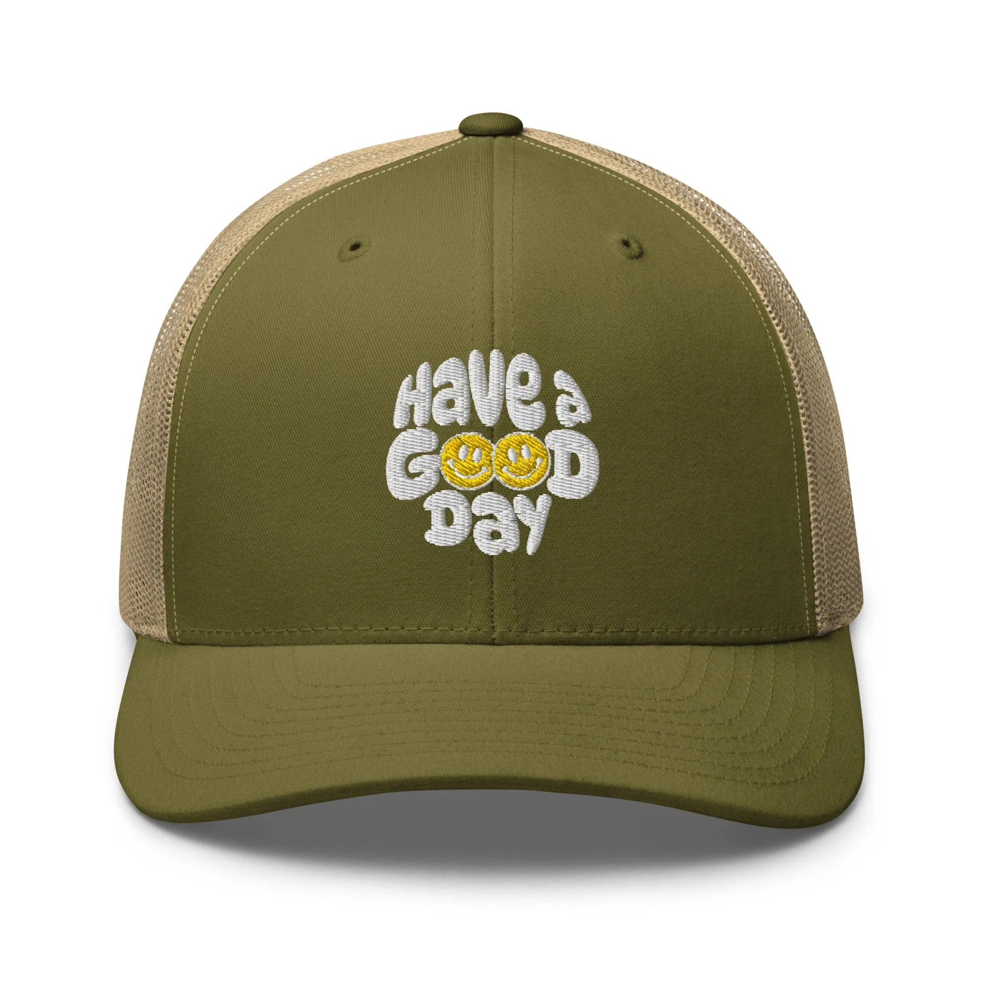 Have A Good Day Trucker Hat