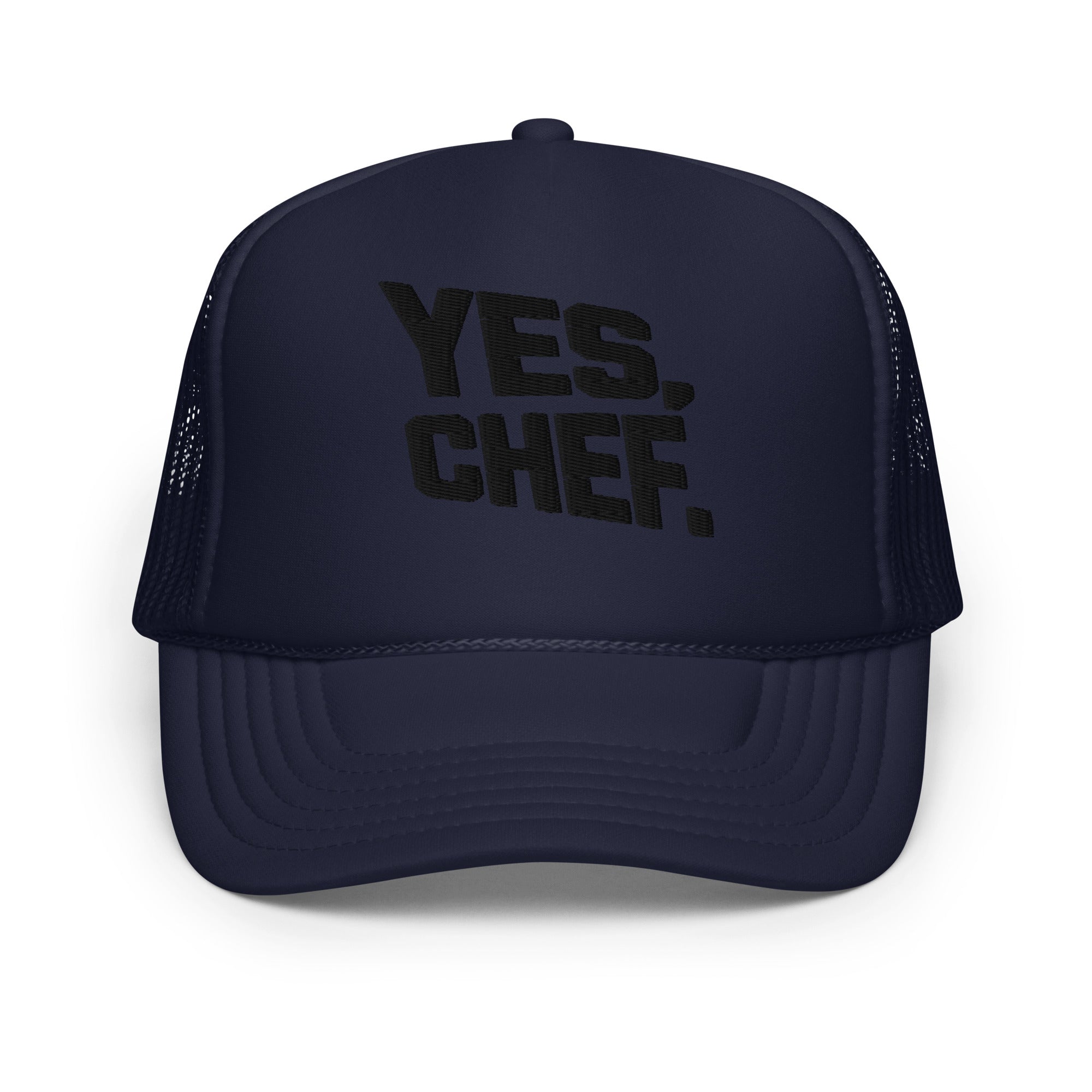 Yes, Chef Uni Foam Trucker Hat