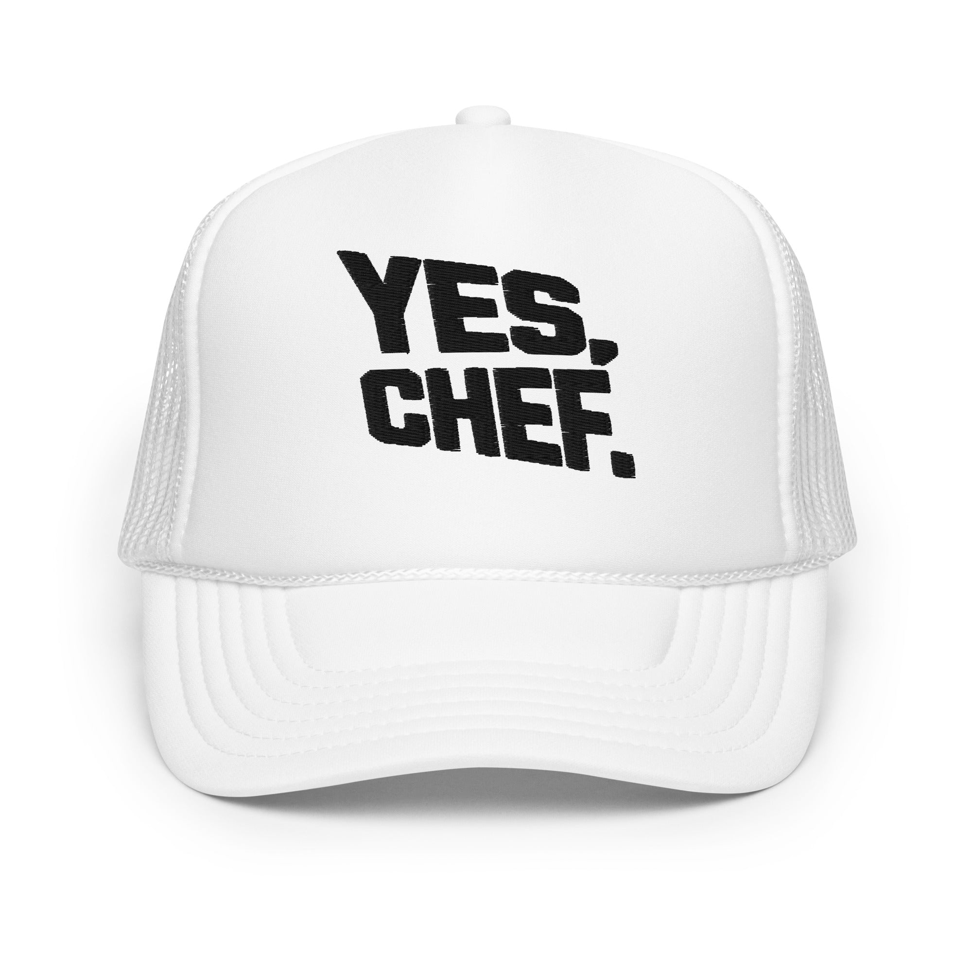 Yes, Chef Uni Foam Trucker Hat