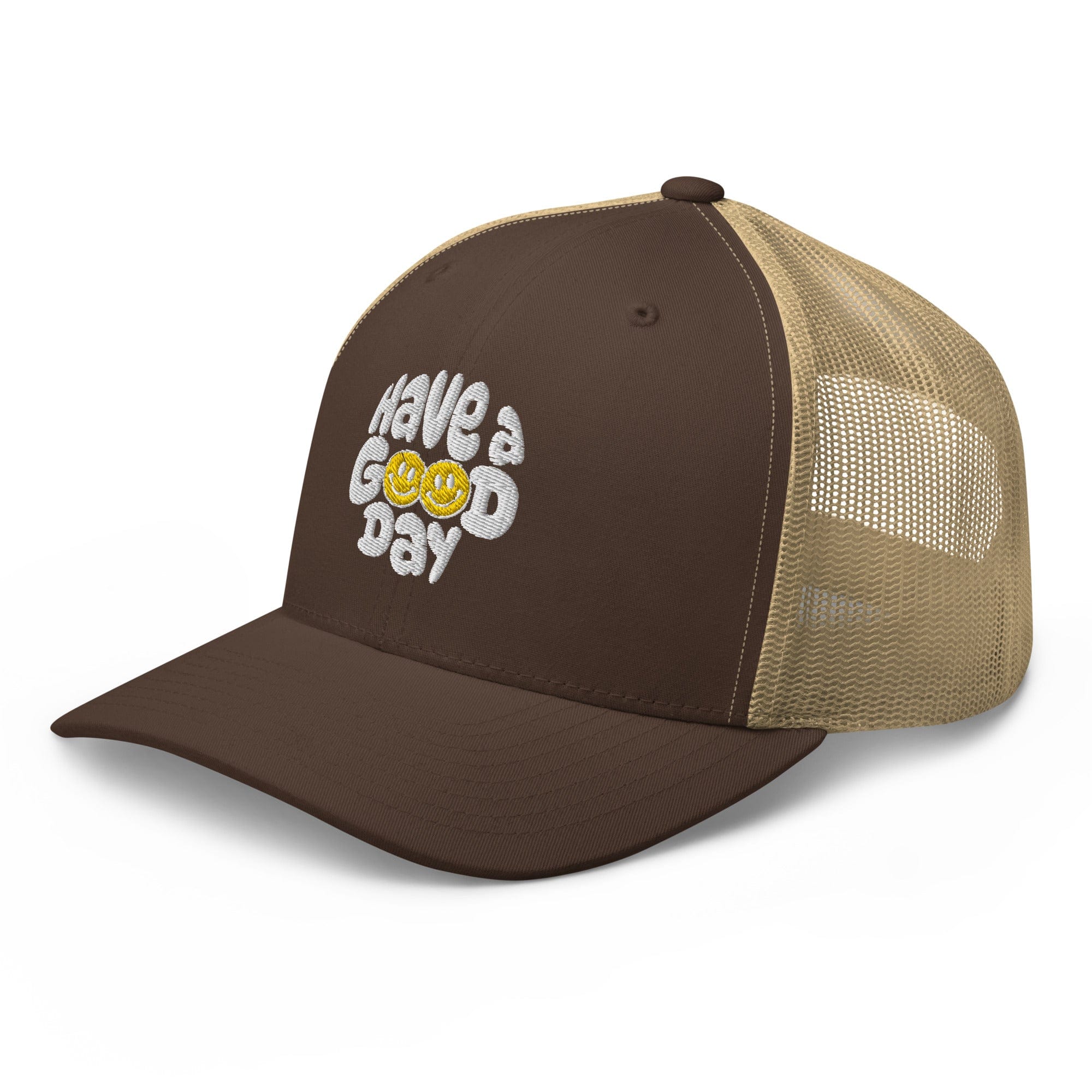 Have A Good Day Trucker Hat